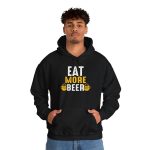 Eat More Beer Hoodie