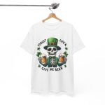 Forget Luck Give Me Beer T-Shirt | Funny Beer T-shirt